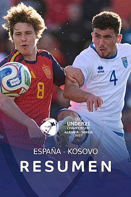 Fútbol - Resumen del España vs Federación de Fútbol de Kosovo (clasificatorio Europeo sub-21)