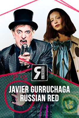 La Revuelta - Javier Gurruchaga y Russian Red