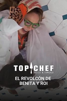 Top Chef: Dulces y Famosos - El revolcón de Roi y Benita: "Ayuda, por favor"