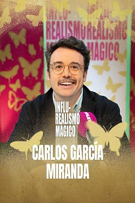 Influ-Realismo Mágico. En Play - Dios es viral, con Carlos García Miranda