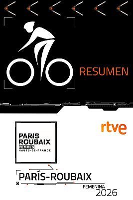 Ciclismo - Ciclismo | Resumen de la París - Roubaix femenina 2026