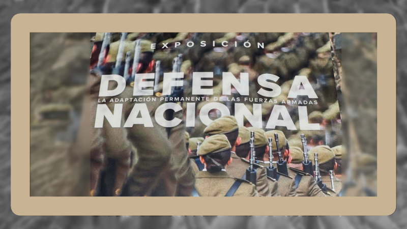 Exposici�n Defensa Nacional  - Ver ahora