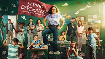 'Barrio Esperanza': gran estreno este domingo en La 1 y RTVE Play