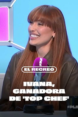 El recreo - Ivana Rodríguez, ganadora de Top Chef, descarta MasterChef: "Me han contado que es mucho más duro"
