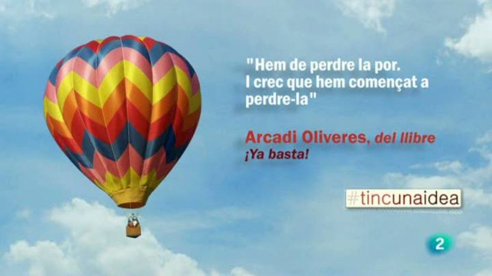 Tinc una idea - TUI - Arcadi Oliveres
