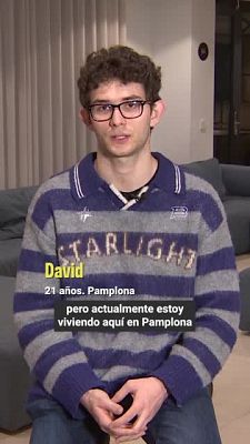Para entrar a vivir - David (21 años, Pamplona)