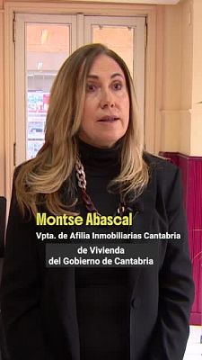 Para entrar a vivir - Montse Abascal (Afilia Inmobiliarias, Cantabria) pide que los ayuntamientos "liberalicen suelo"