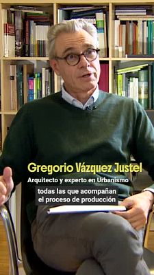 Para entrar a vivir - Gregorio Vázquez Justel, arquitecto y experto en Urbanismo, sobre la necesidad de reactivar el suelo