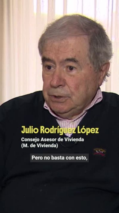 Julio Rodr�guez L�pez, asesor del Ministerio de Vivienda: "Hay que empezar por reforzar la oferta"
