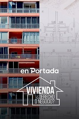 Vivienda: ¿derecho o negocio?