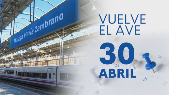 Noticias Andalucía - Vuelve el AVE entre Málaga y Madrid