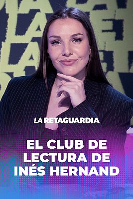 La retaguardia - Inés Hernand monta un "club de lectura" con profesionales del sector