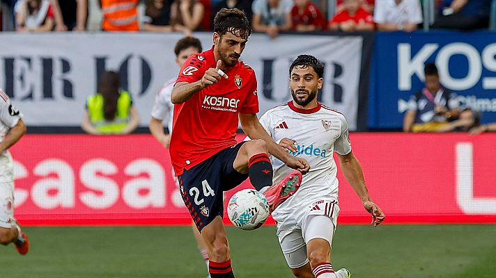 Resúmenes de LaLiga - CA Osasuna - Sevilla FC: resumen del partido de la 34ª jornada de Liga | Primera