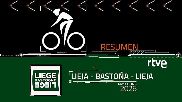 Ciclismo - Resumen de la Lieja-Bastoña-Lieja 2026