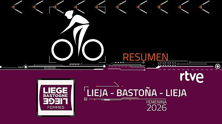 Ciclismo - Resumen de la Lieja-Bastoña-Lieja femenina 2026