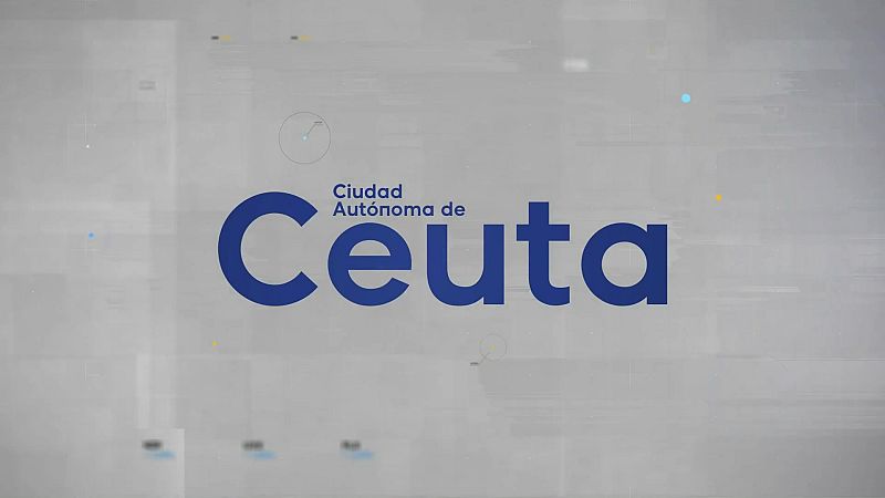 La noticia de Ceuta - 27/04/26 - Noticias de Ceuta | Ver