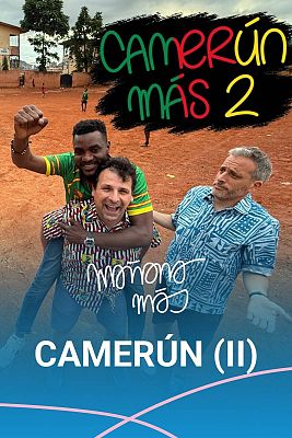 Camer�n M�s (D�a 2)