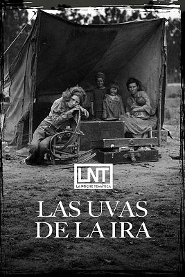 La noche temática - Las uvas de la ira