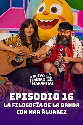 Un nuevo sendero hasta el manantial - La filosofía de la banda con Mar Álvarez