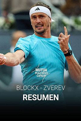 Tenis - Alexander Zverev - Alexander Blockx | Mejores momentos de la semifinal del Mutua Madrid Open 2026