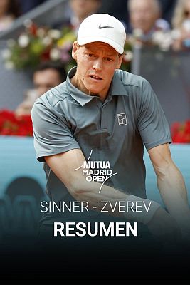 Tenis - Resumen del Jannik Sinner - Alexander Zverev, final del Mutua Madrid Open 2026