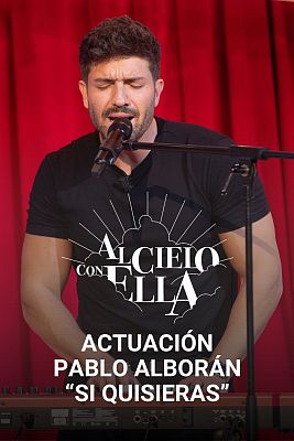 Al cielo con ella - Pablo Alborán interpreta "Mis 36"