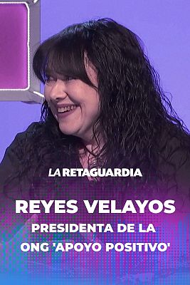La retaguardia - Reyes Velayos, presidenta de Apoyo Positivo, sobre el VIH: "Donde hay más estigma es dentro de los ámbitos sanitarios"