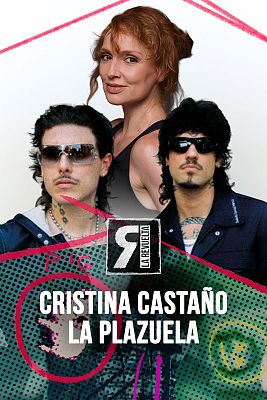 La Revuelta - Cristina Castaño y La Plazuela