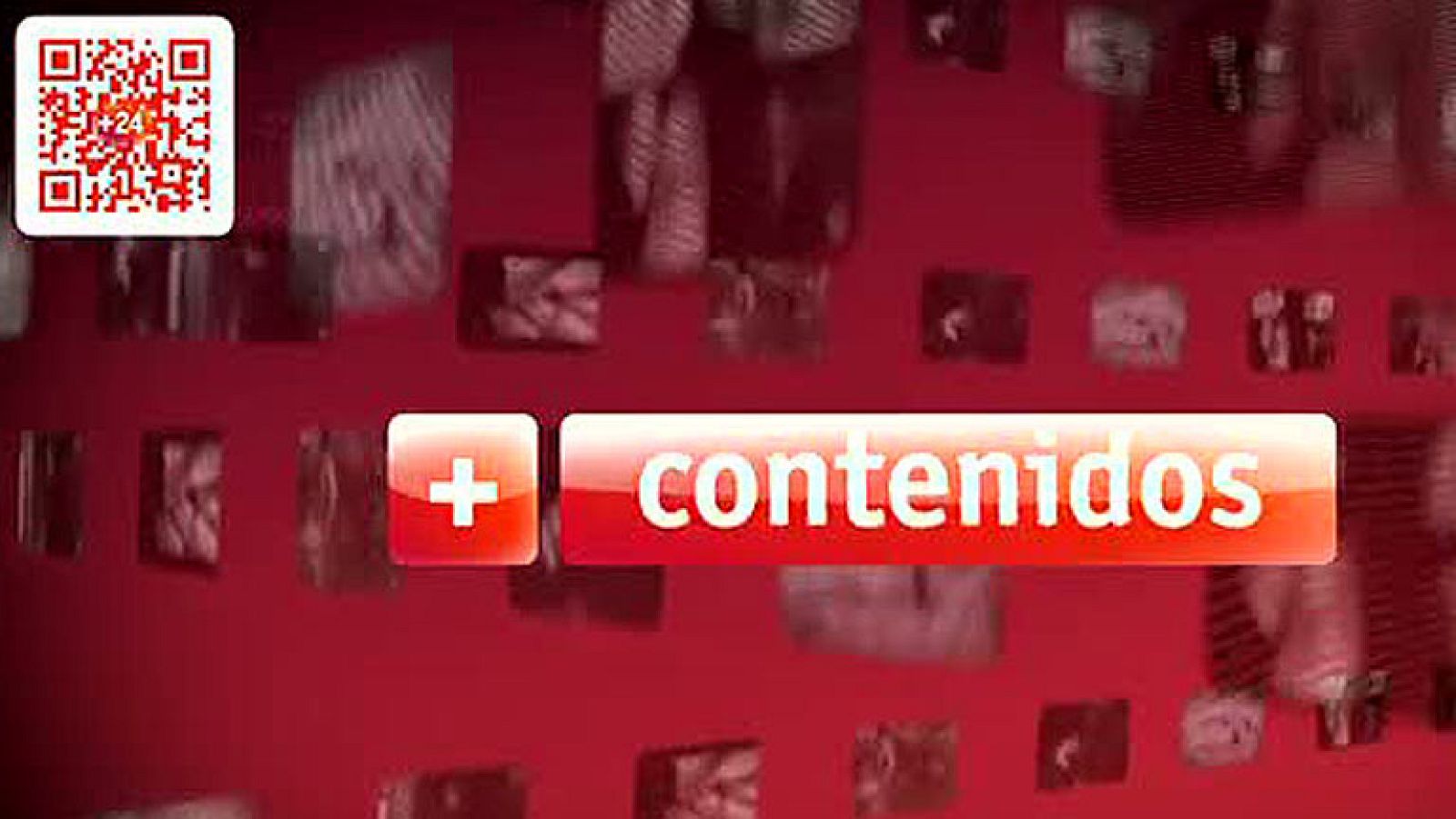 Qué es +24 - Informativo 24h | Ver