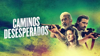 Caminos desesperados