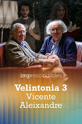 Imprescindibles - Velintonia 3 (Vicente Aleixandre)