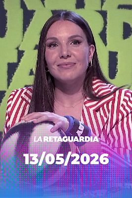 La retaguardia - La Retaguardia - 13/05/2026