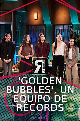 La Revuelta - Golden Bubbles: "A Yomif no le aguantamos ni 800m"