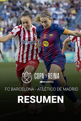 Resumen del Barcelona - Atl�tico de Madrid, final de la Copa de la Reina 2026