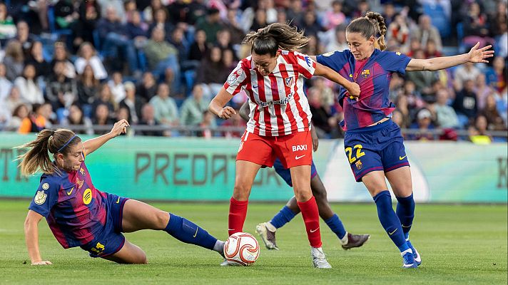 Fútbol - Copa de La Reina 25/26. Final: FC Barcelona - Club Atlético de Madrid