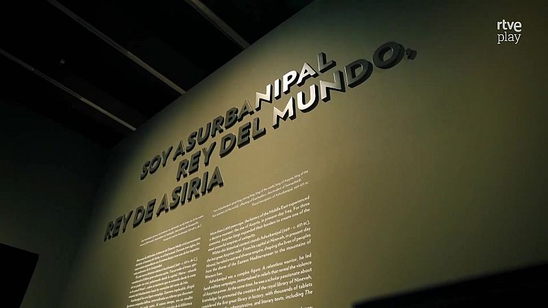 Asurbanipal. Rey del mundo, rey de Asiria - La aventura del Saber | Ver