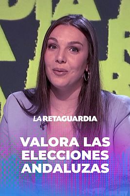 La retaguardia - Inés Hernand valora los resultados electorales en Andalucía