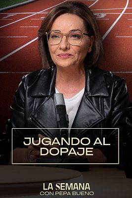 La semana - Jugando al dopaje