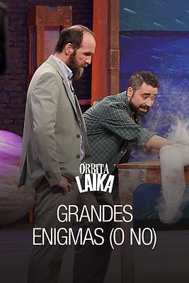 Órbita Laika - Grandes enigmas (o no)
