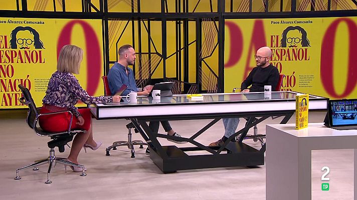 La aventura del Saber - Paco Álvarez Comesaña. ‘El español no nació ayer”