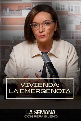 La semana - Vivienda, la emergencia