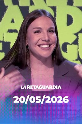 La retaguardia - La Retaguardia - 20/05/2026