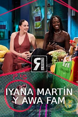 La Revuelta - Awa Fam e Iyana Martín trolean a Broncano
