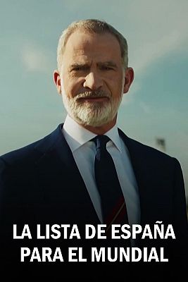 Fútbol - Los 26 jugadores de España para el Mundial 2026