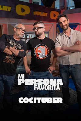 Mi persona favorita - Alfonso Ortega, Cocituber