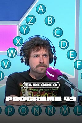 El recreo - Programa 49