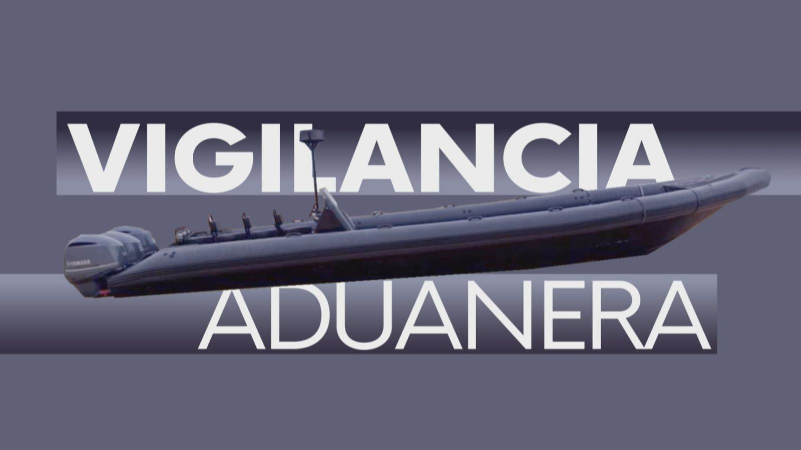 Vigilancia Aduanera - Noticias Andalucía | Ver