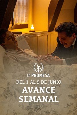 La promesa - La Promesa: Avance semanal del 1 al 5 de junio