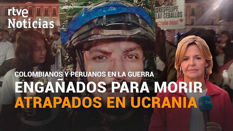 Engañados para morir, colombianos y peruanos atrapados en la guerra de Ucrania | Ver