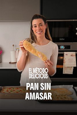 El Método Delicious - Recetas fáciles y rápidas para hacer pan en casa
